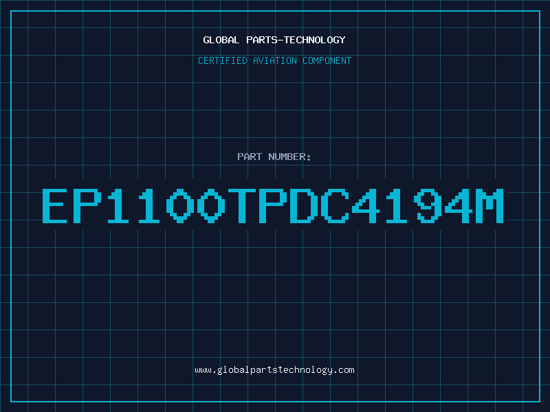 Aviation Part EP1100TPDC4194M