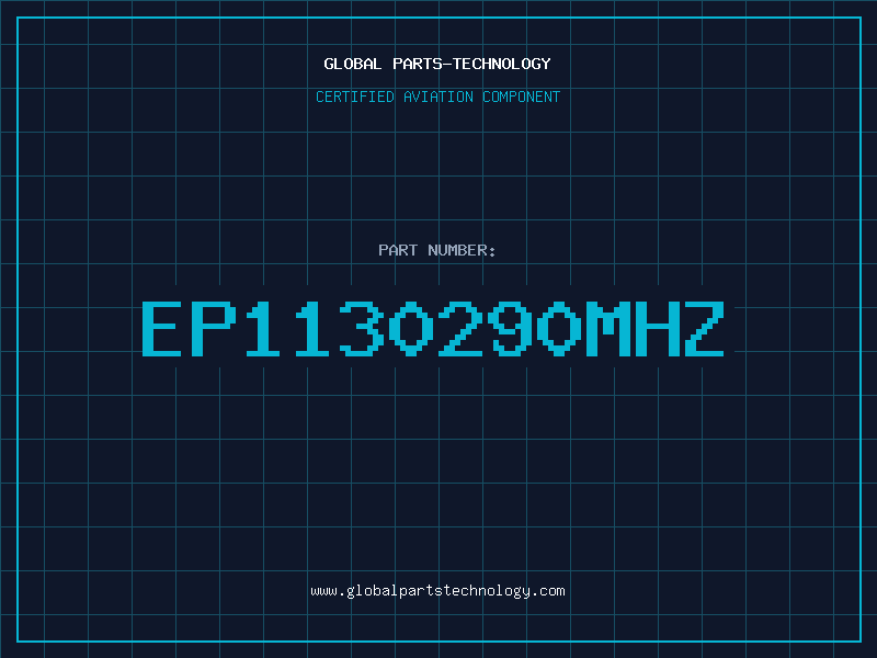 Aviation Part EP1130290MHZ