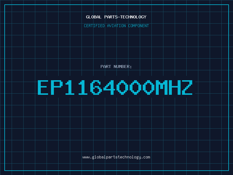 Aviation Part EP1164000MHZ