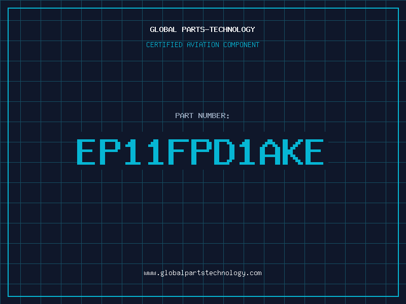 Aviation Part EP11FPD1AKE