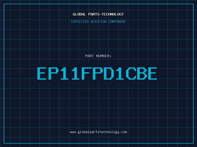 Aviation Part EP11FPD1CBE