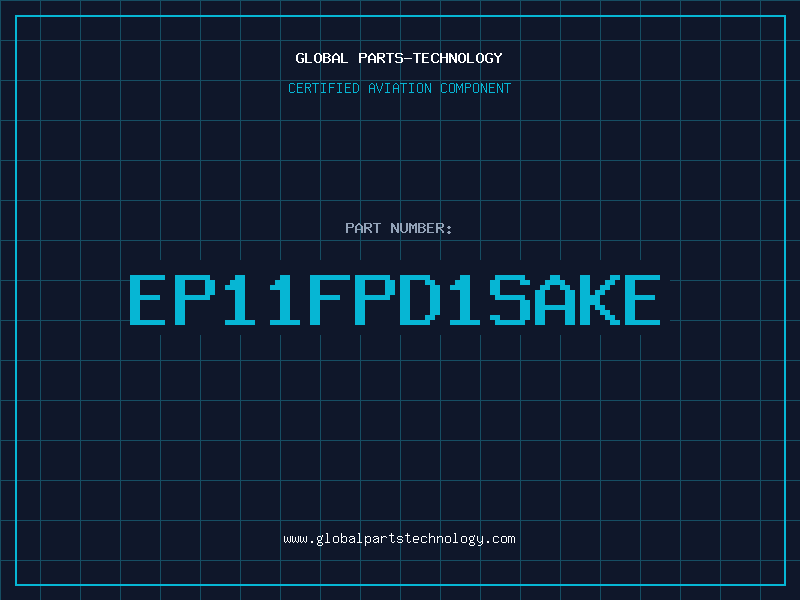 Aviation Part EP11FPD1SAKE
