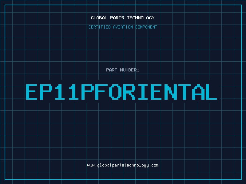 Aviation Part EP11PFOriental