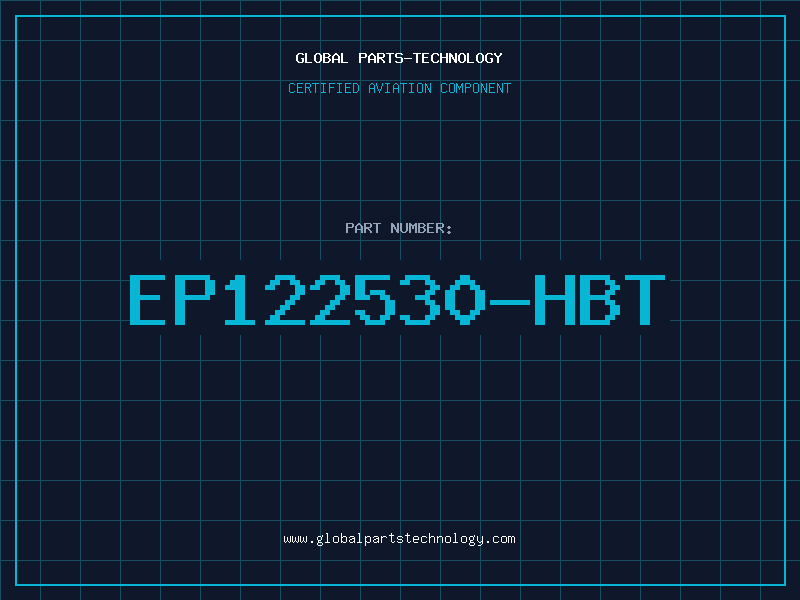 Aviation Part EP122530-HBT