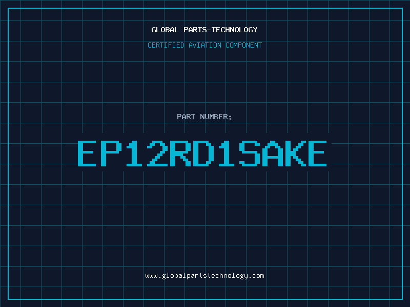 Aviation Part EP12RD1SAKE
