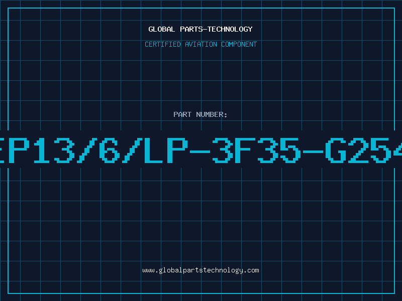 Aviation Part EP13/6/LP-3F35-G254