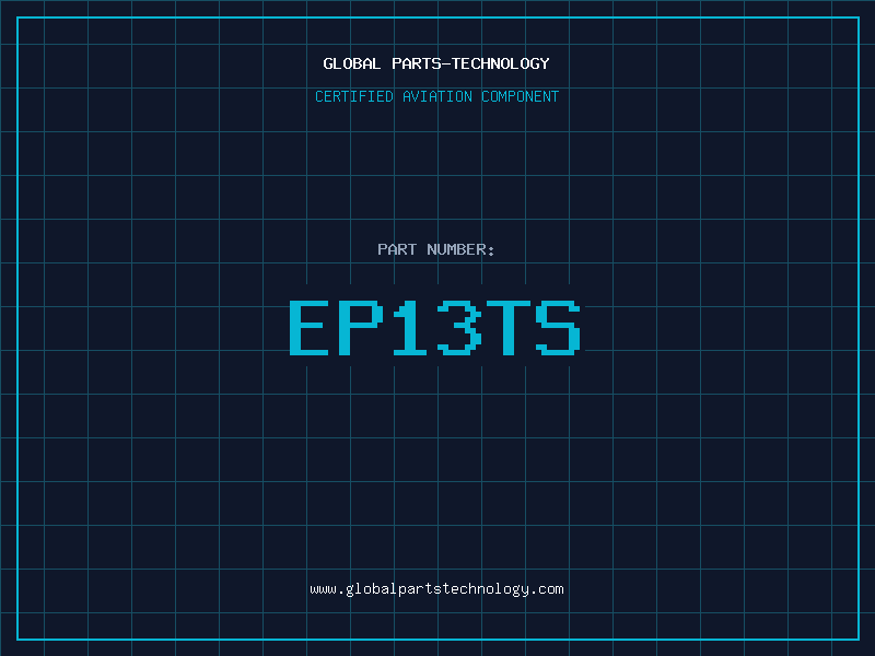 Aviation Part EP13TS
