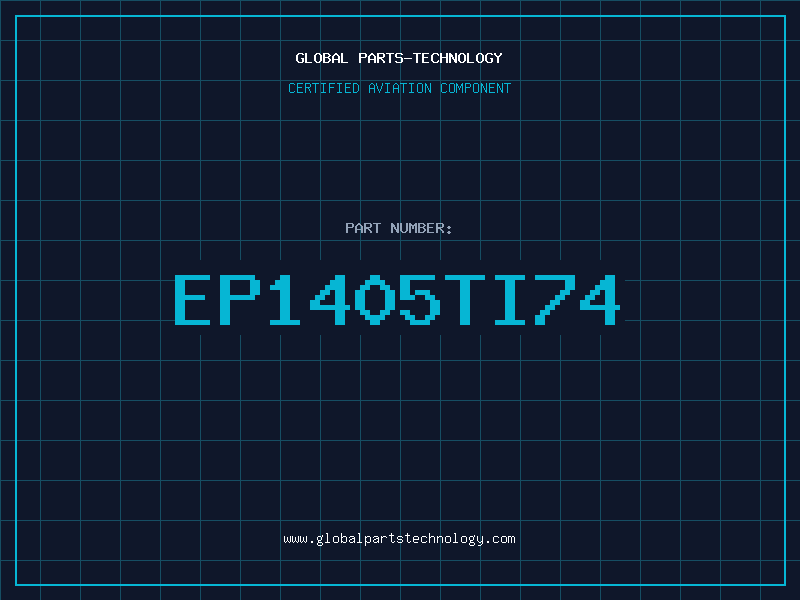 Aviation Part EP1405TI74