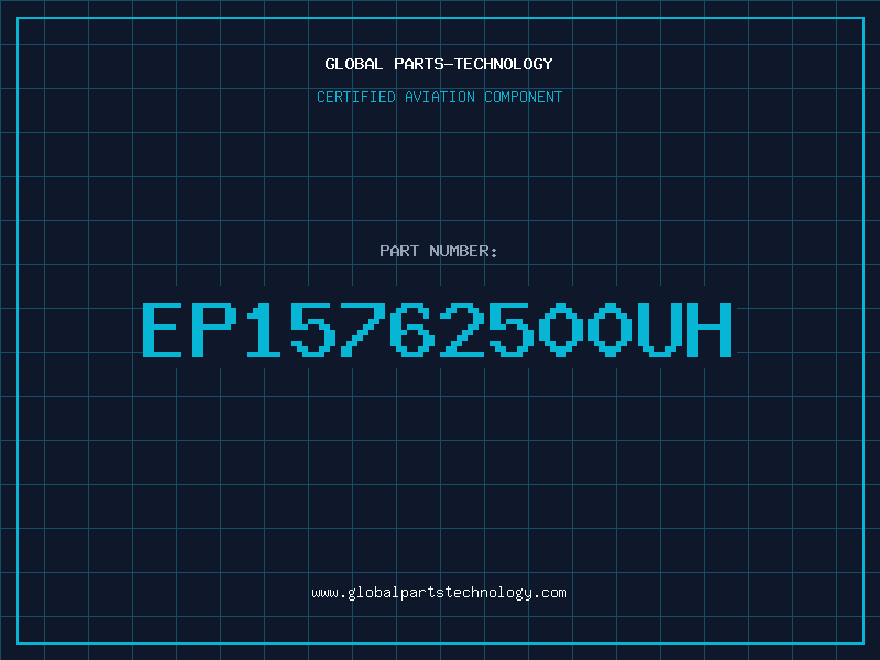 Aviation Part EP15762500UH