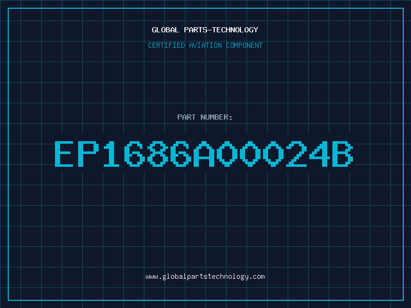 Aviation Part EP1686A00024B