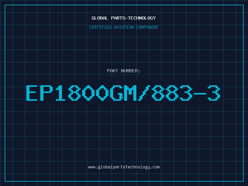 Aviation Part EP1800GM/883-3