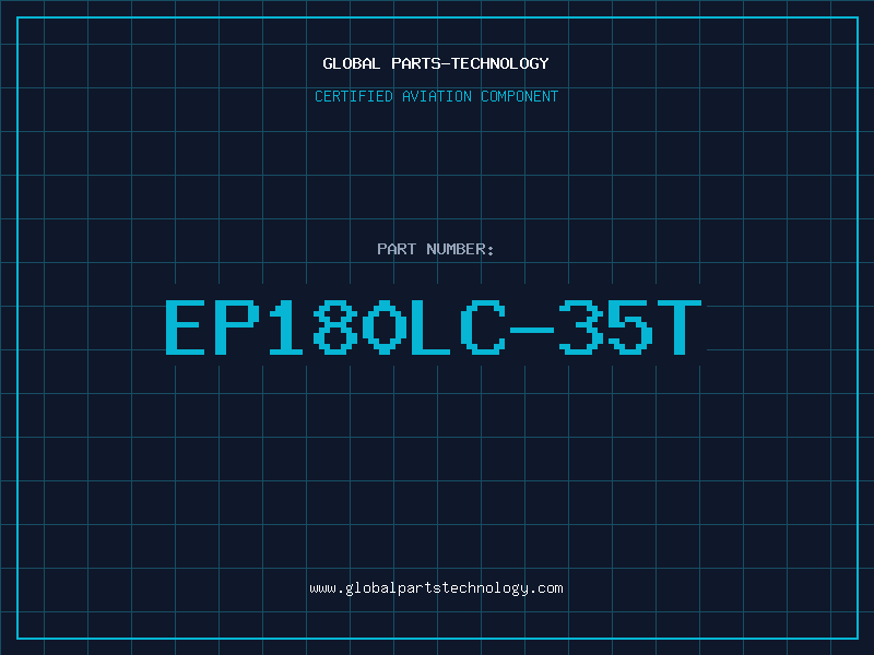 Aviation Part EP180LC-35T