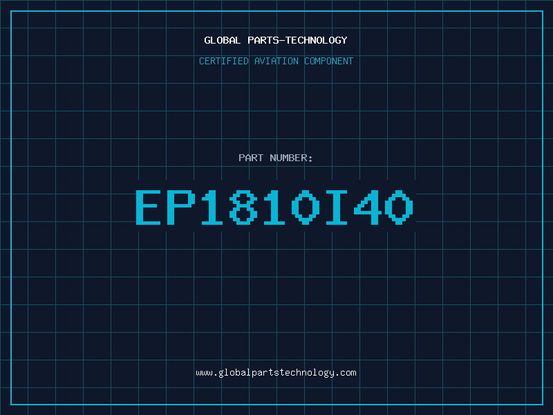 Aviation Part EP1810I40
