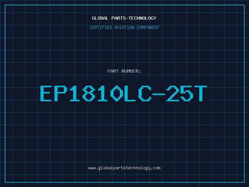 Aviation Part EP1810LC-25T
