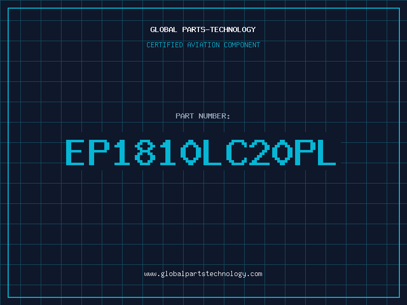 Aviation Part EP1810LC20PL