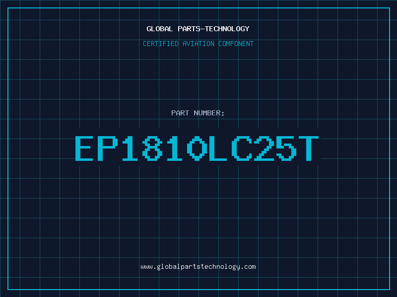 Aviation Part EP1810LC25T