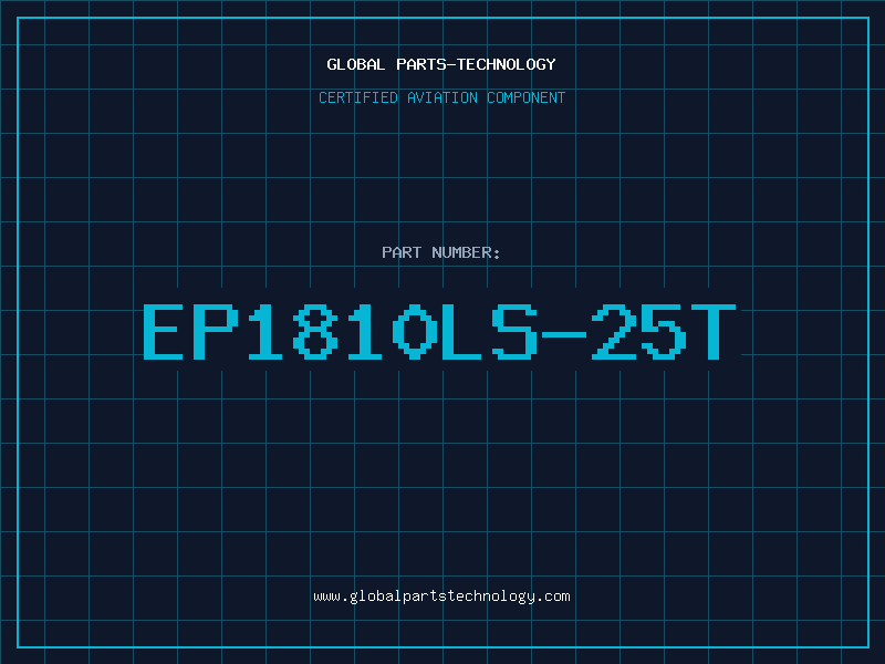 Aviation Part EP1810LS-25T