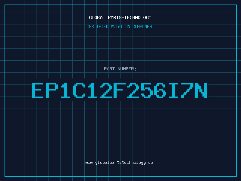 Aviation Part EP1C12F256I7N