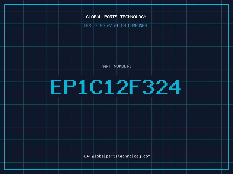 Aviation Part EP1C12F324