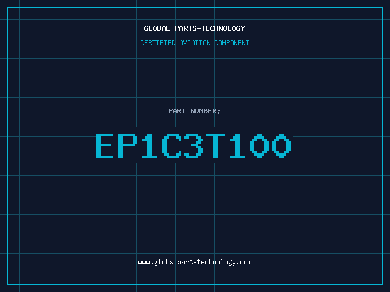 Aviation Part EP1C3T100