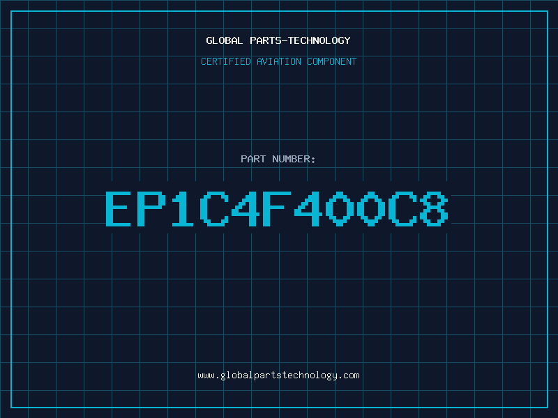 Aviation Part EP1C4F400C8