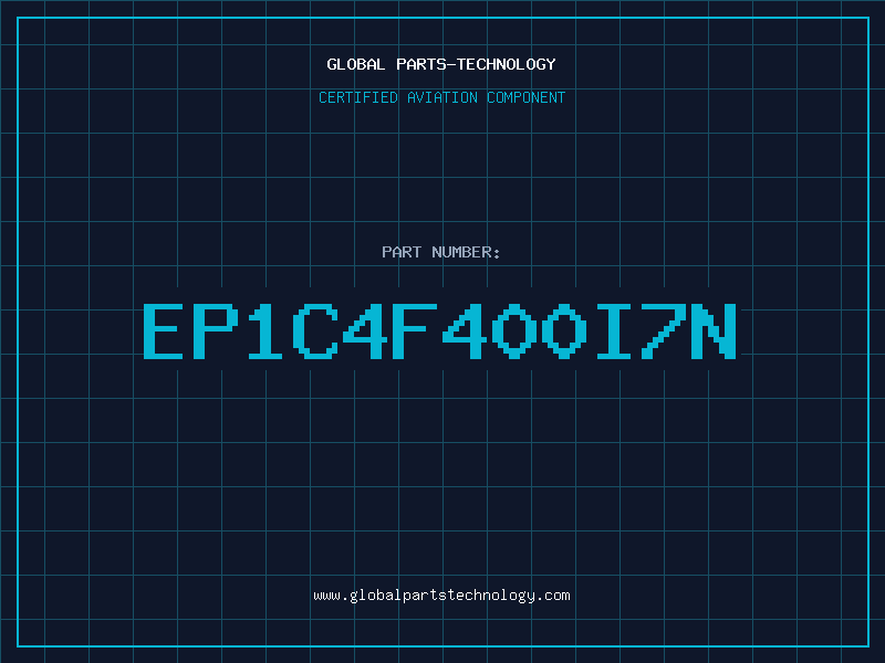 Aviation Part EP1C4F400I7N