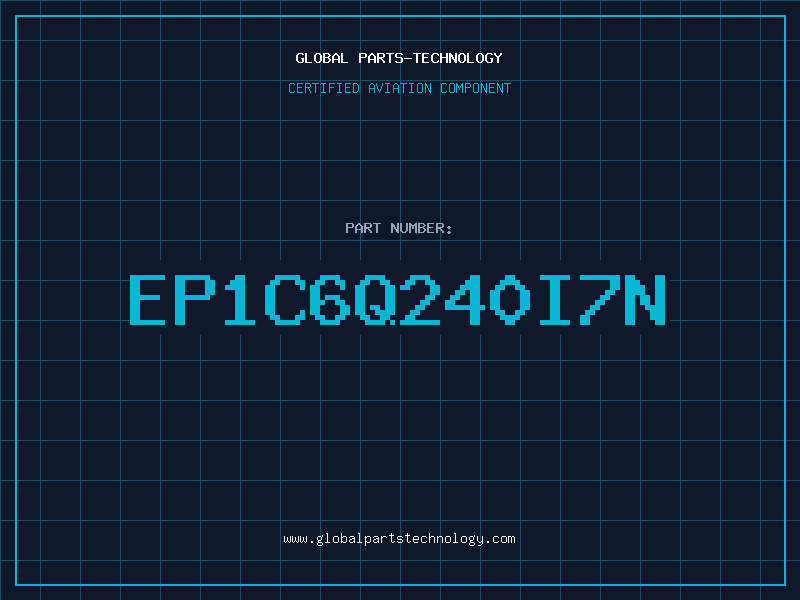 Aviation Part EP1C6Q240I7N