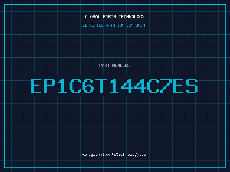 Aviation Part EP1C6T144C7ES