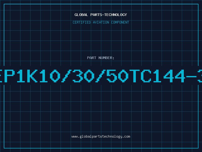 Aviation Part EP1K10/30/50TC144-3
