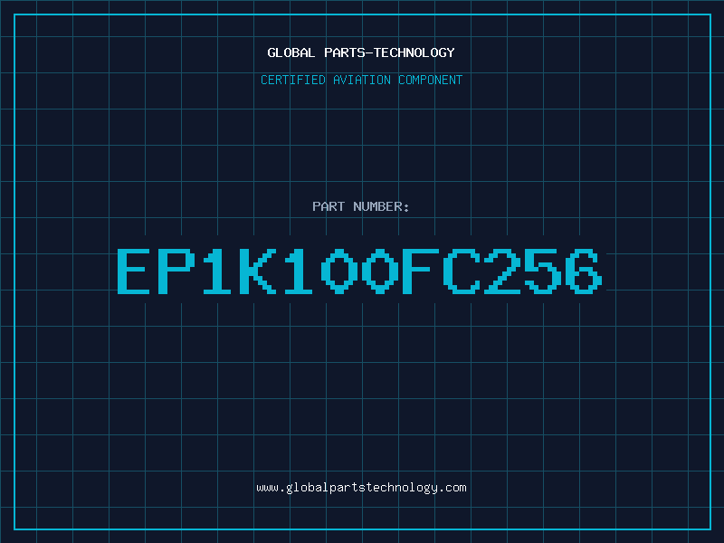 Aviation Part EP1K100FC256