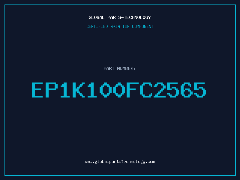 Aviation Part EP1K100FC2565