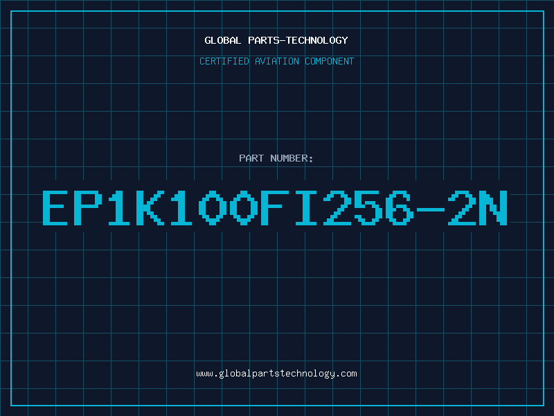 Aviation Part EP1K100FI256-2N