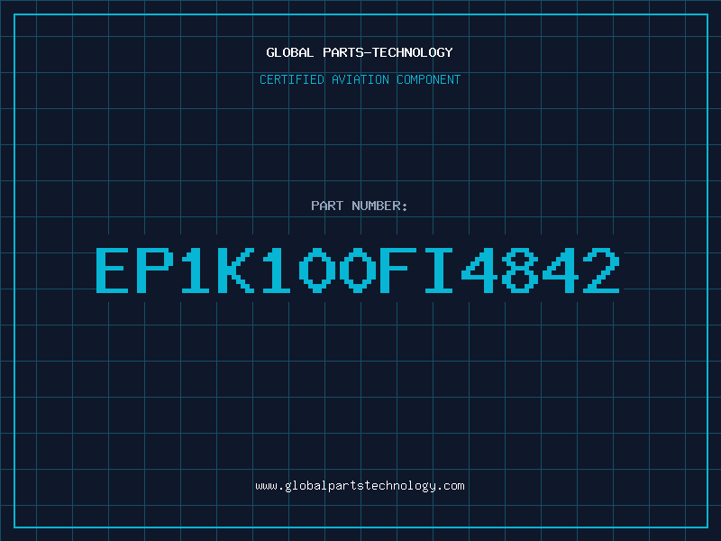 Aviation Part EP1K100FI4842