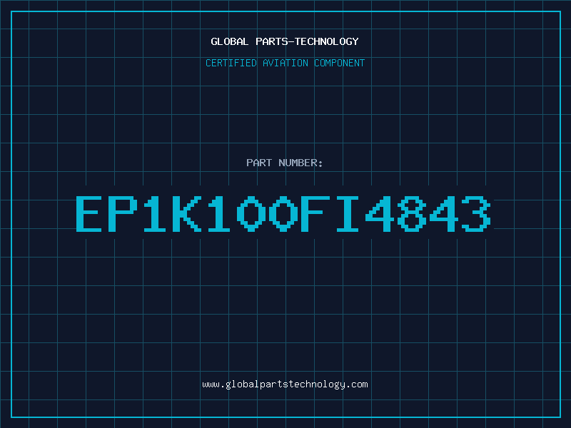 Aviation Part EP1K100FI4843