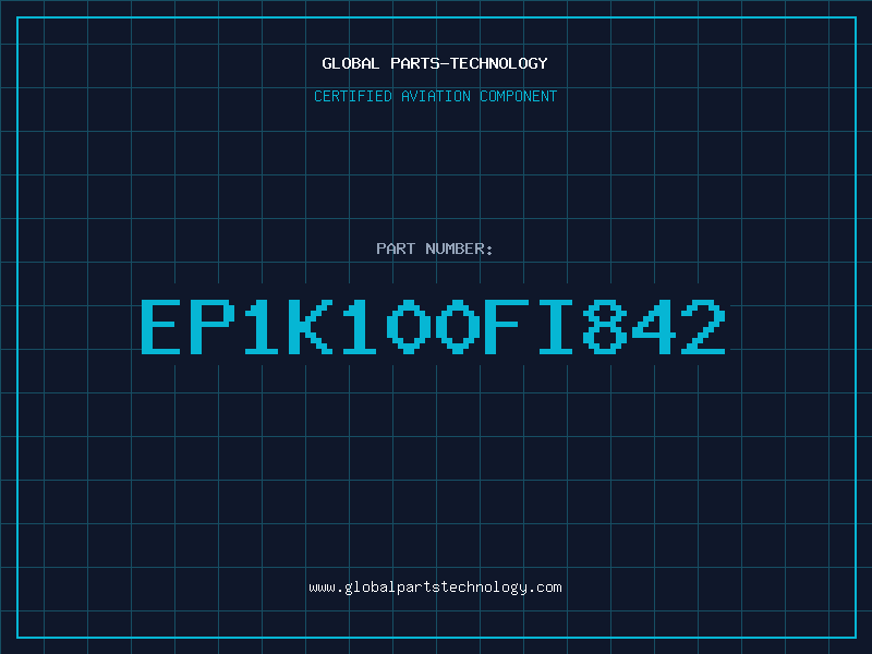 Aviation Part EP1K100FI842
