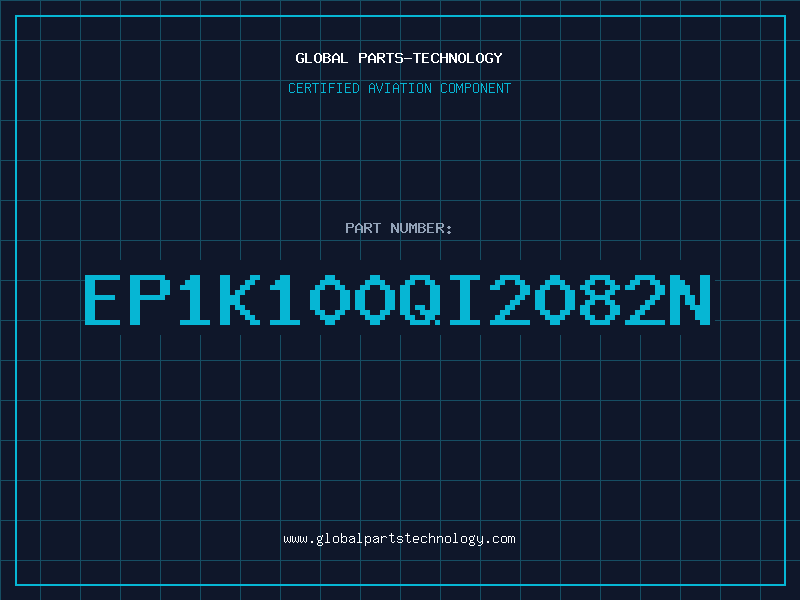 Aviation Part EP1K100QI2082N
