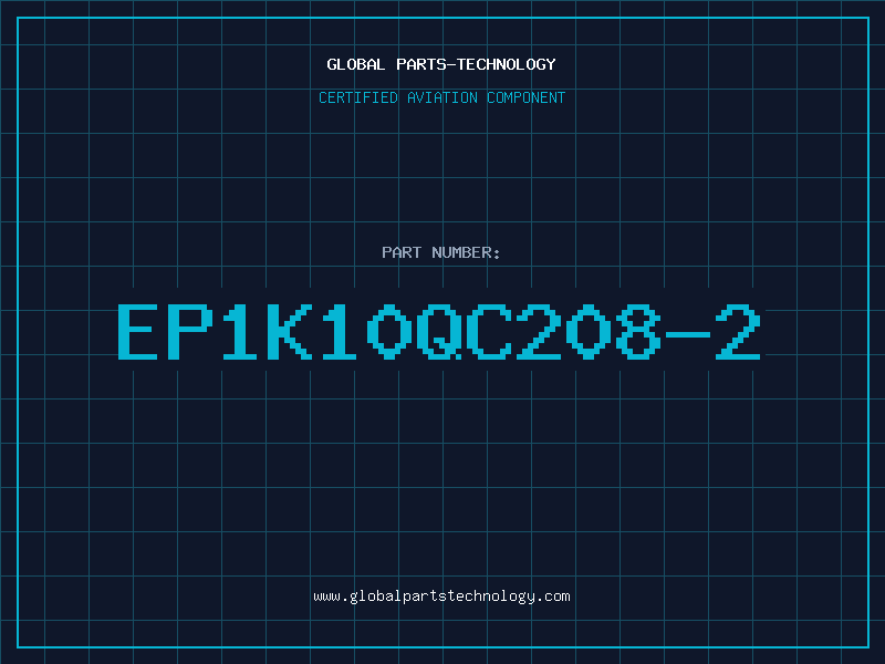 Aviation Part EP1K10QC208-2