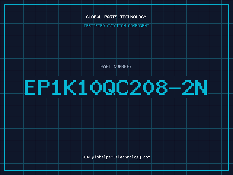 Aviation Part EP1K10QC208-2N