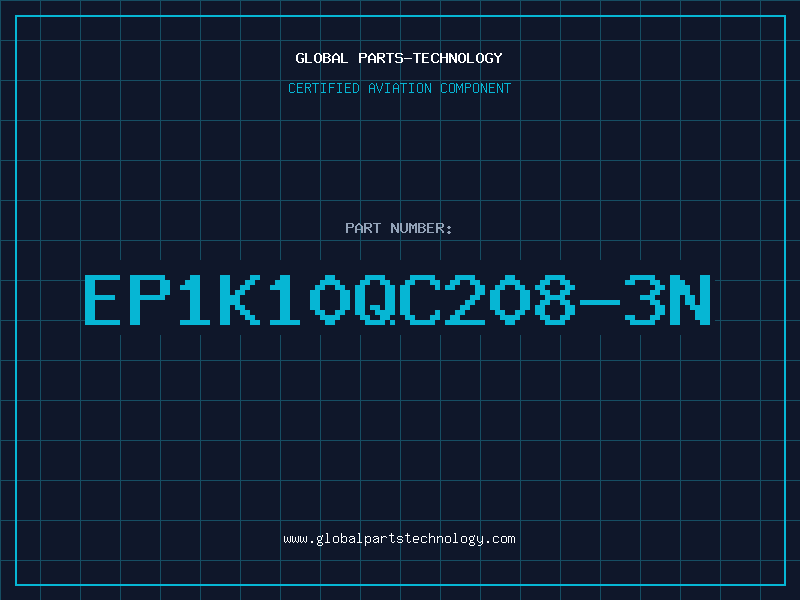 Aviation Part EP1K10QC208-3N