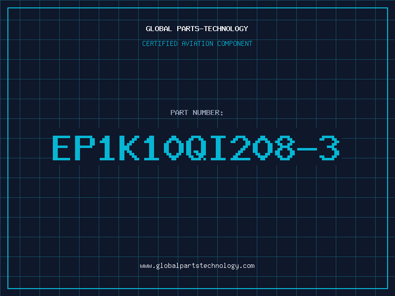Aviation Part EP1K10QI208-3