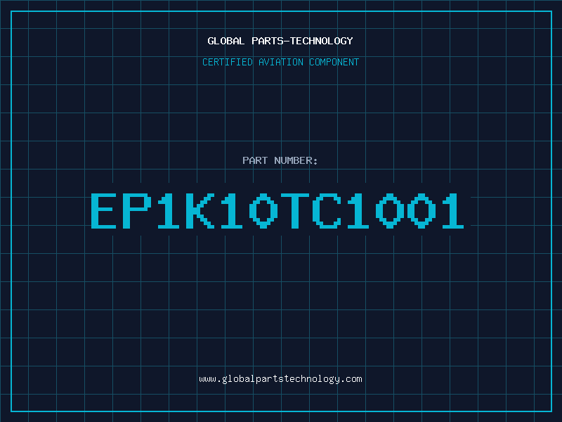 Aviation Part EP1K10TC1001