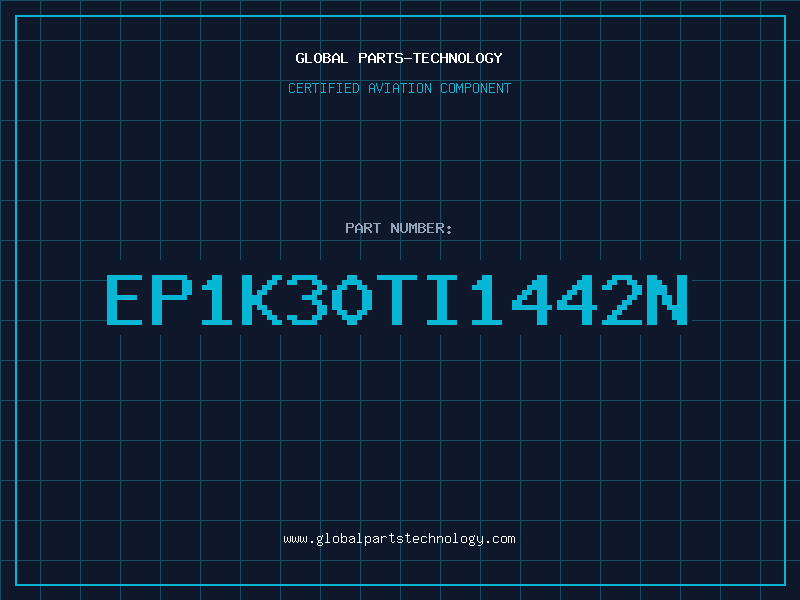 Aviation Part EP1K30TI1442N