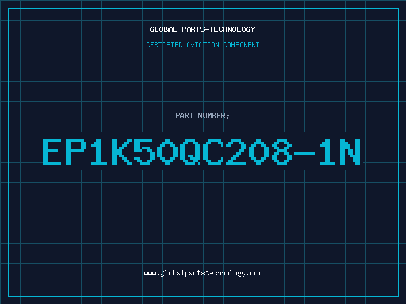 Aviation Part EP1K50QC208-1N