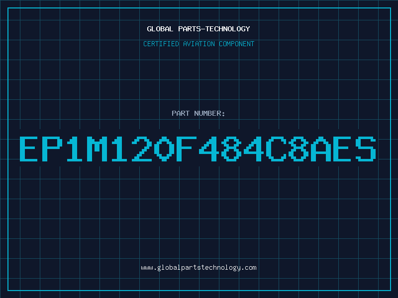 Aviation Part EP1M120F484C8AES