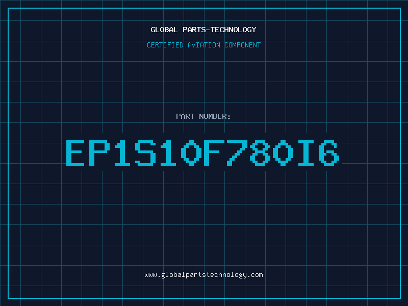 Aviation Part EP1S10F780I6