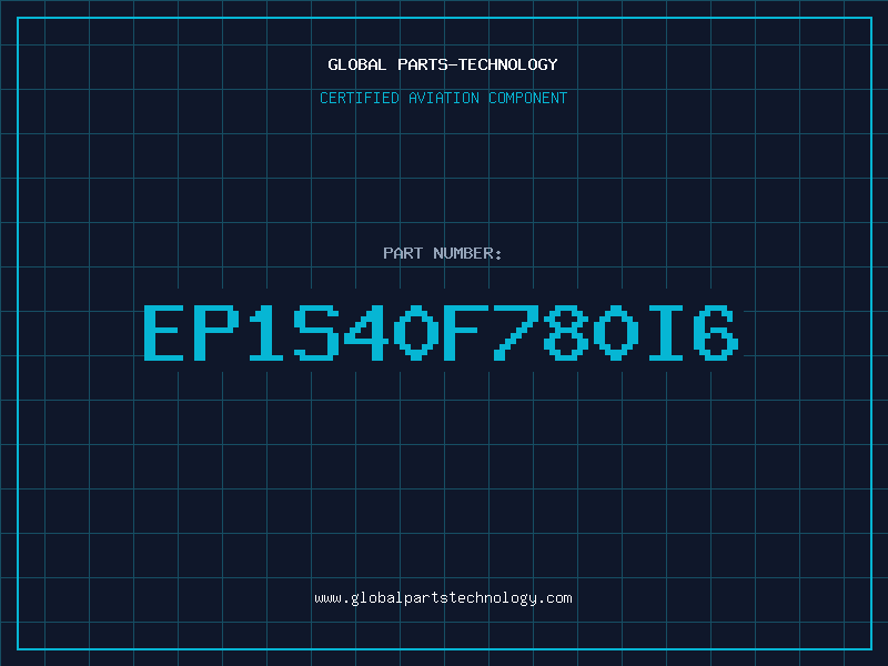 Aviation Part EP1S40F780I6