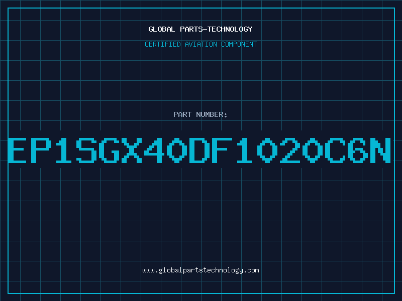 Aviation Part EP1SGX40DF1020C6N