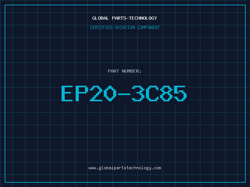 Aviation Part EP20-3C85