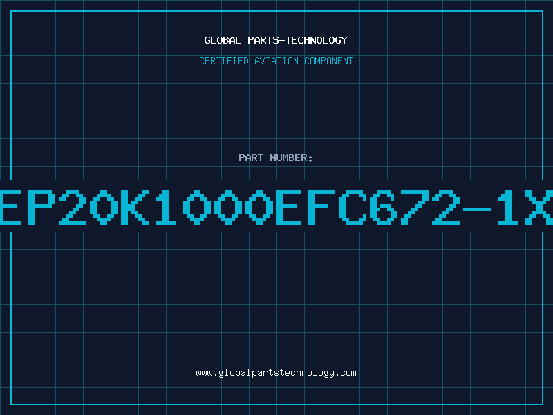 Aviation Part EP20K1000EFC672-1X