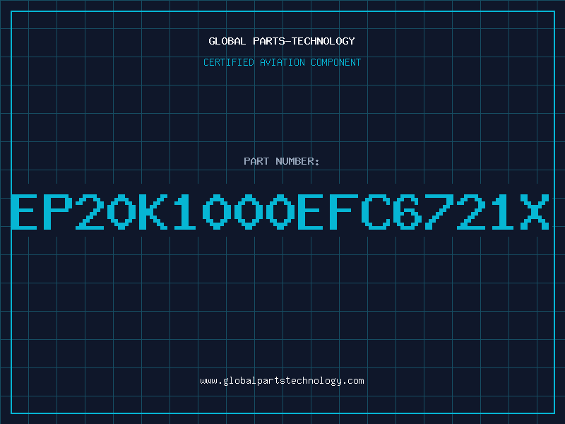 Aviation Part EP20K1000EFC6721X